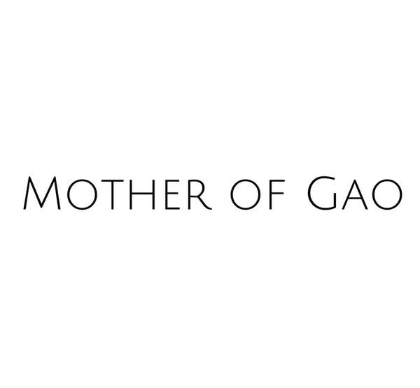 Mother of Gao